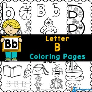 Get your free printable letter b coloring sheet pack to help young learners develop their fine motor and literacy skills through fun and engaging activities!