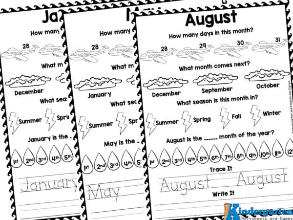 Months of the Year Worksheets for Kindergarten In this pack, there is one page for each of the twelve months of the year. Each page includes the same activities for each month. These activities include:
How many days in the month
What month comes next
What season does this month fall inÂ
