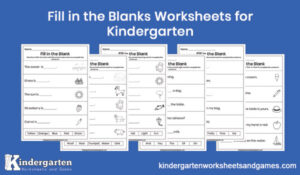FREE Printable Fill in the Blanks Worksheets for Kindergarten