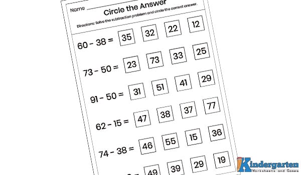 Double Digit Circle the Answer Subtraction Worksheet Here, kids will solve subtraction problems and look at three answer choices. They will circle the correct answer for each one.