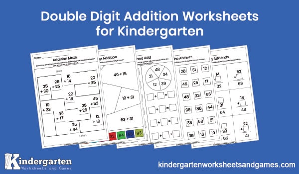 Double Digit Addition Worksheets for Kindergarten