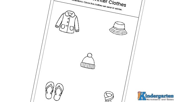 clothes activities worksheets In this worksheet, kids will look at pictures of different clothes. They will identify the winter clothes and draw a circle around them. This simple activity helps children learn which clothes are worn in cold weather.